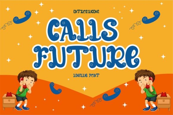Calls Future: A Playful Display Font That Delivers Personality