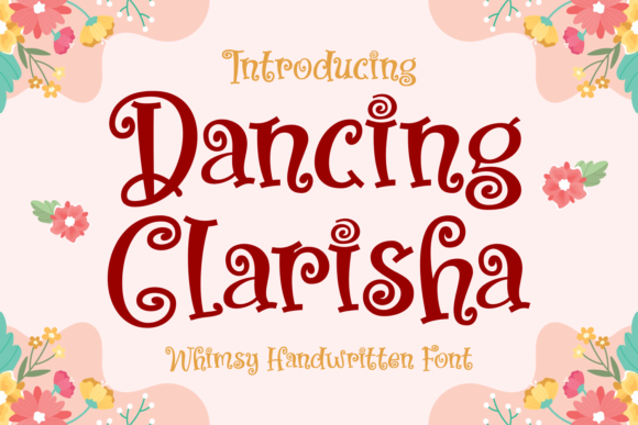 Dancing Clarisha: A Whimsical Font for Creative Projects