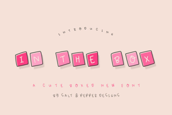 In the Box: A Font That Adds Personality to Your Brand