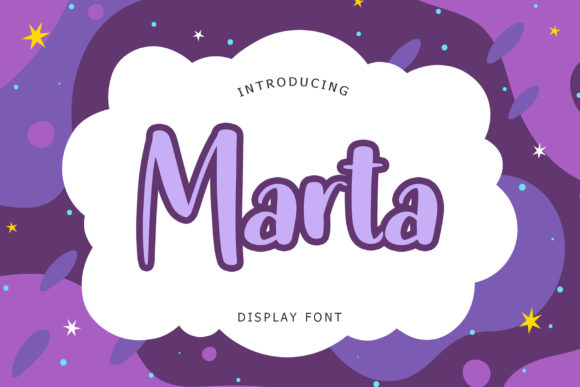 Marta: A Cheerful Display Font